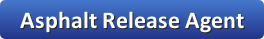 Asphalt Release Agent